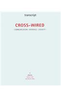 Cross-Wired