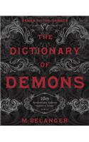 The Dictionary of Demons: Tenth Anniversary Edition: Names of the Damned