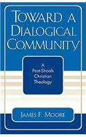 Toward a Dialogical Community
