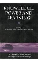 Knowledge, Power and Learning