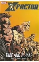 X-factor Vol.7: Time And A Half