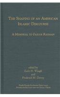 Shaping of an American Islamic Discourse