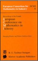 Proceedings of the Fourth European Conference on Mathematics in Industry
