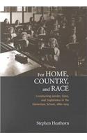 For Home, Country, and Race