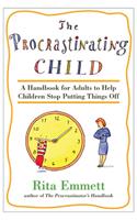The Procrastinating Child