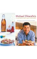 Michael Chiarello's Flavored Oils and Vinegars