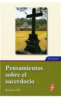 Pensamientos Sobre El Sacerdocio