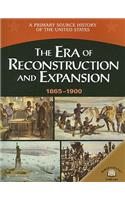 Era of Reconstruction and Expansion (1865-1900)