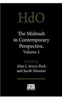 Mishnah in Contemporary Perspective, Volume 2