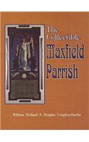 Collectible Maxfield Parrish