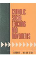 Catholic Social Teaching and Movements