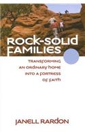 Rock-Solid Families