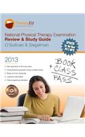 National Physical Therapy Examination: Review & Study Guide 2013