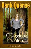 Moxie's Problem