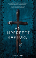 Imperfect Rapture