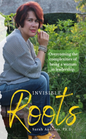 Invisible Roots