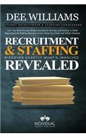 Recruitment and Staffing Revealed