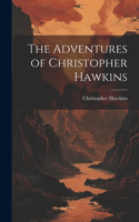 Adventures of Christopher Hawkins
