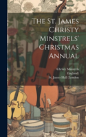 St. James Christy Minstrels' Christmas Annual