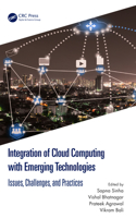 Integration of Cloud Computing with Emerging Technologies