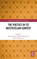 Poetics in its Aristotelian Context