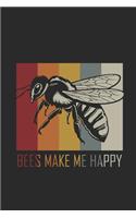 Bees Make Me Happy