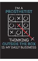 I'm a PROSTHETIST