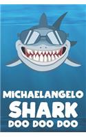 Michaelangelo - Shark Doo Doo Doo