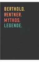 Berthold. Rentner. Mythos. Legende.