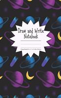 Draw and Write Notebook Primary Ruled 8.5" x 11" in / 21.59 x 27.94 cm: Children's Composition Book, Colorful Planets in Space Cover, P867