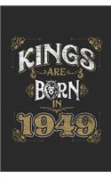 Kings Are Born In 1949: Small Lined Notebook (6 X 9 -120 Pages) for Birthday Gift Idea for Women and Men