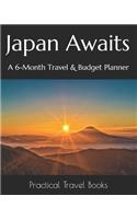 Japan Awaits: A 6-Month Travel & Budget Planner