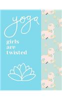Yoga Girls Are Twisted