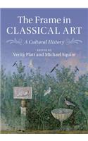 The Frame in Classical Art