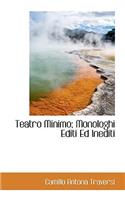 Teatro Minimo; Monologhi Editi Ed Inediti