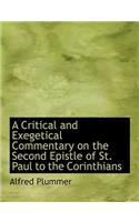 A Critical and Exegetical Commentary on the Second Epistle of St. Paul to the Corinthians