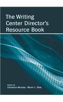 The Writing Center Director's Resource Book