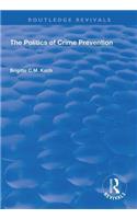 Politics of Crime Prevention