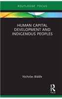 Human Capital Development and Indigenous Peoples