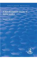 Neo-Aristotelian Theory of Social Justice