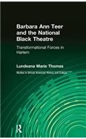 Barbara Ann Teer and the National Black Theater