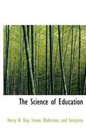 The Science of Education