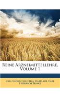 Reine Arzneimittellehre, Erster Band