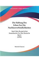 Die Haftung Des Erben Fur Die Nachlassverbindlichkeiten