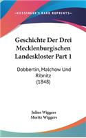 Geschichte Der Drei Mecklenburgischen Landeskloster Part 1