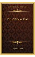 Days Without End