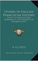 Studies In English Franciscan History