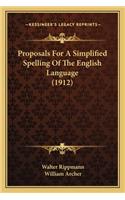 Proposals for a Simplified Spelling of the English Language (1912)