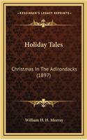 Holiday Tales