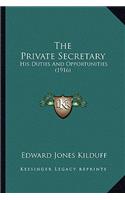 The Private Secretary